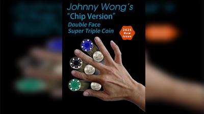 Super Version Double Face Super Triple Coin (Chip Version) by Johnny Wong