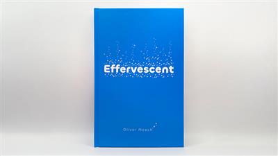 Effervescent by Oliver Meech