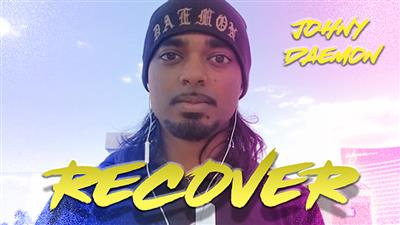 Recover by Johnny Daemon video DOWNLOAD