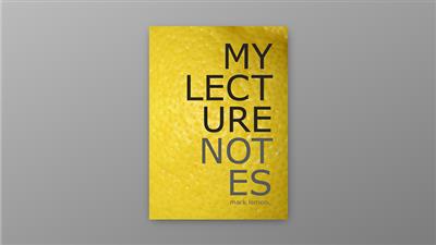 Yellow Lecture Notes by Mark Lemon