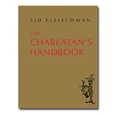 The Charlatan's Handbook by Sid Fleischman eBook DOWNLOAD