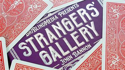 Strangers Gallery 2.0 by John Bannon