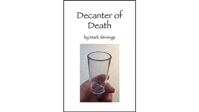 Decanter of Death by Mark Strivings - Trick