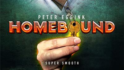 HOMEBOUND (Gimmicks and Online Instructions) by Peter Eggink - Trick