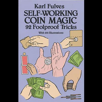 Self Working Coin Magic by Karl Fulves - Book