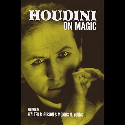 Houdini On Magic by Harry Houdini and Dover Publications - Book