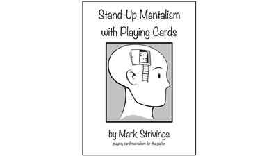 Stand-Up Mentalism With Playing Cards by Mark Strivings - Book