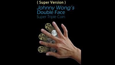 Super Version Double Face Super Triple Coin by Johnny Wong  - Trick