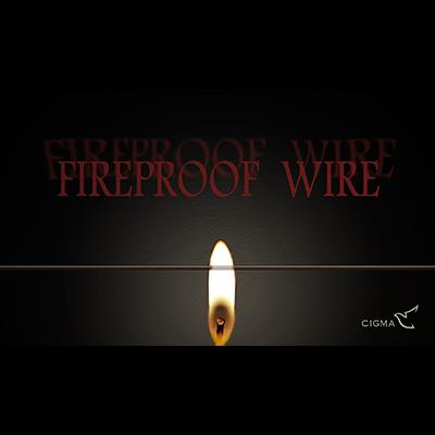 Fireproof Wire - Trick