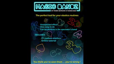 Magic Bandz by Robin Bernard and Taiwan Ben (Gimmicks and Online Instructions) - Trick