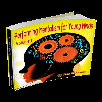 Mentalism for Young Minds Vol. 1  by Paul Romhany - Book