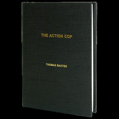 The Action Cop by Thomas Baxter - Book