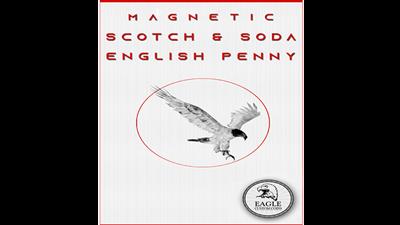 Magnetic Scotch and Soda English Penny by Eagle Coins (Tango Magic) - Trick