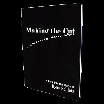 Making the Cut by Ryan Schlutz - Book